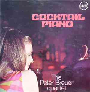 The Peter Breuer Quartet - Cocktail Piano