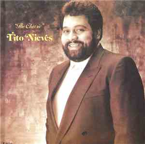 Tito Nieves - The Classic