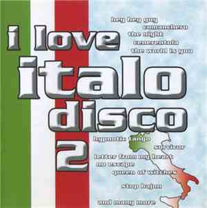 Various - I Love Italo Disco Vol. 2