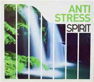 Various - Spirit Of Anti Stress
