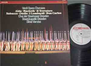Verdi, Staatskapelle Dresden, Chor der Staatsoper Dresden, Silvio Varviso - ...