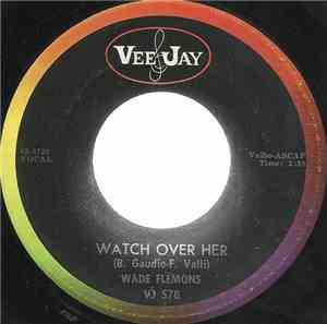 Wade Flemons - Watch Over Her