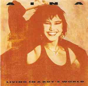 Aina  - Living In A Boy's World