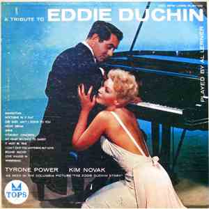 Al Lerner  / Tyrone Power, Kim Novak  - A Tribute To Eddie Duchin