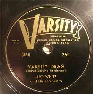 Art White's Orchestra - The Charleston / Varsity Drag