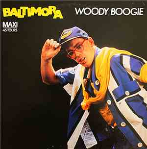 Baltimora - Woody Boogie