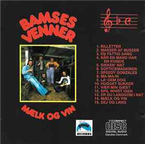 Bamses Venner - Mælk Og Vin