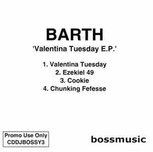 Barth  - Valentina Tuesday