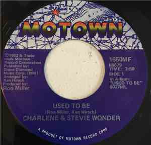 Charlene & Stevie Wonder - Used To Be