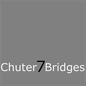 Chuter - 7 Bridges