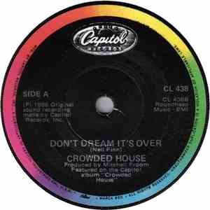 Crowded House - Don't Dream It's Over