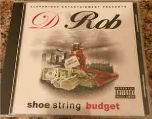 D Rob - Shoe String Budget
