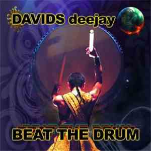 Davids Deejay - Beat The Drum