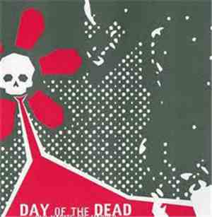 Day Of The Dead - Old Habits Die Harder
