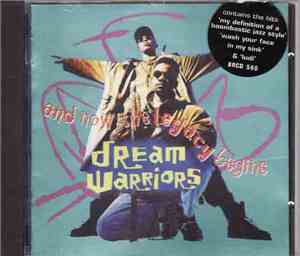Dream Warriors - And Now The Legacy Begins