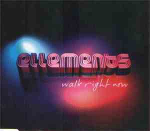 Ellements - Walk Right Now