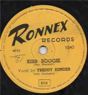 Freddy Sunder - Kiss Boogie / Oo-Ya-Ya