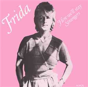 Frida - Here We'll Stay