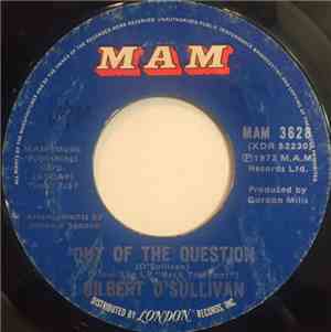 Gilbert O'Sullivan - Out Of The Question / Everybody Knows