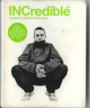 Gilles Peterson - INCredible Sound Of Gilles Peterson