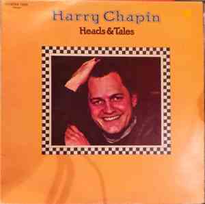 Harry Chapin - Heads & Tales