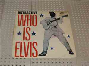 Interactive - Who Is Elvis