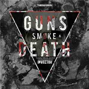 invector  - Guns, Smoke & Death
