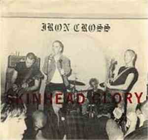 Iron Cross - Skinhead Glory