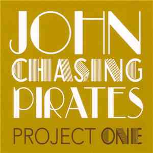 John Chasing Pirates - Project One