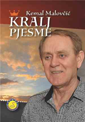 Kemal Malovčić - Kralj Pjesme