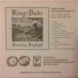 King Dude - Burning Daylight