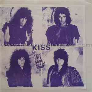 Kiss - They Only Come Out At Night