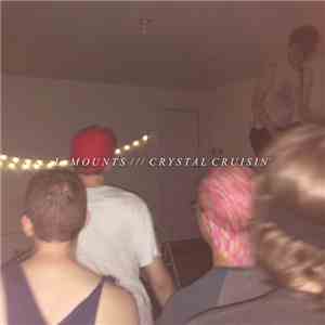 L. Mounts - Crystal Cruisin'