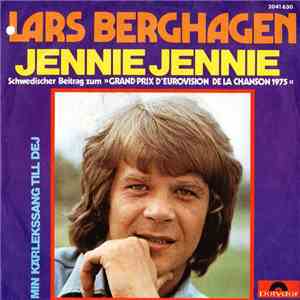 Lars Berghagen - Jennie, Jennie / Min Kärlekssang Till Dej