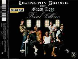 Lexington Bridge Feat Snoop Dogg - Real Man