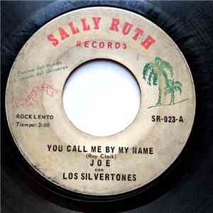 Los Silvertones - You Call Me By My Name / A Barranquilla
