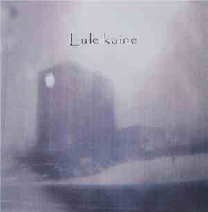 Lule Kaine - Lule Kaine - Ep
