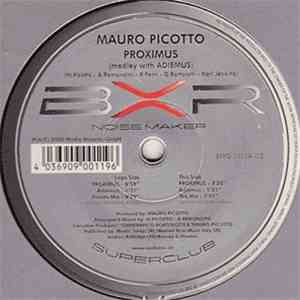 Mauro Picotto - Proximus (Medley With Adiemus)