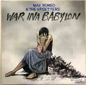 Max Romeo & The Upsetters - War Ina Babylon