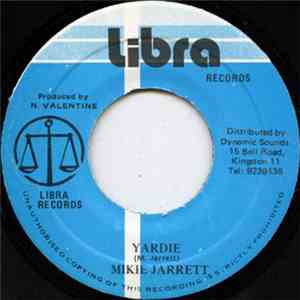 Mikie Jarrett - yardie
