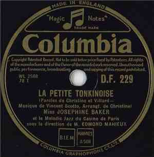 Miss Josephine Baker - La Petite Tonkinoise / J'ai Deux Amours