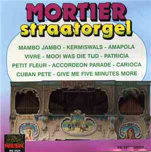 Mortier Straatorgel Balthazar - Mortier Straatorgel Balthazar