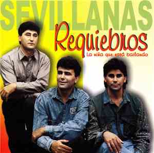 Requiebros - La Niña Que Està Bailando