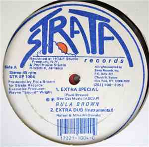 Rula Brown / Papa 'D' - Extra Special / Hello My Baby