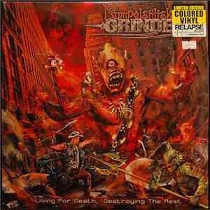 Rumpelstiltskin Grinder - Living For Death, Destroying The Rest