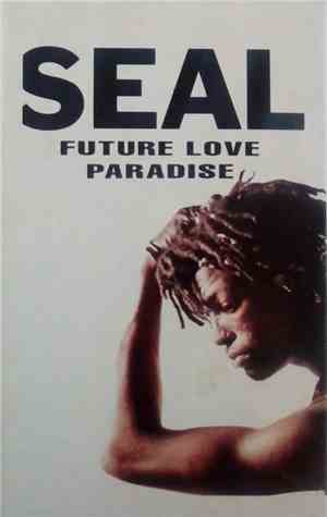 Seal - Future Love Paradise