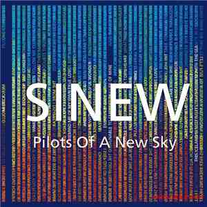 Sinew  - Pilots Of A New Sky