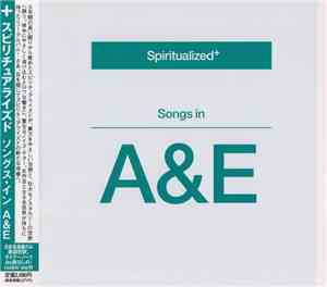 Spiritualized+ - Songs In A&E