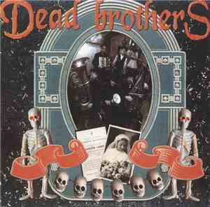 The Dead Brothers - Dead Music For Dead People