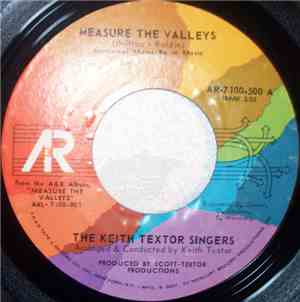 The Keith Textor Singers - Measure The Valleys
